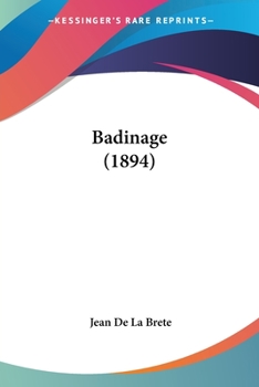 Paperback Badinage (1894) [French] Book