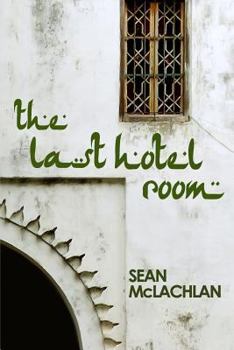 Paperback The Last Hotel Room Book