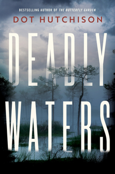 Deadly Waters - Book #1 of the Rebecca Sorley