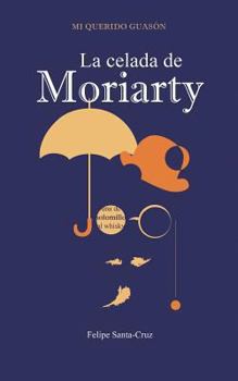 Paperback La celada de Moriarty [Spanish] Book