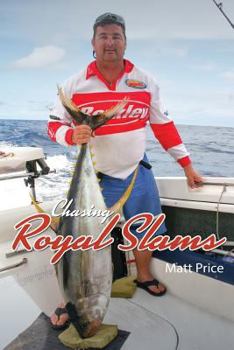 Paperback Chasing Royal Slams Book