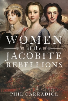 Hardcover Women of the Jacobite Rebellions Book