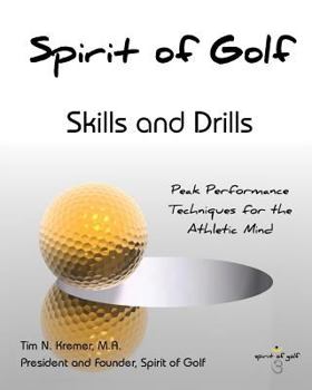 Paperback Skills and Drills: Peak Performance Techniques for the Athletic Mind Book