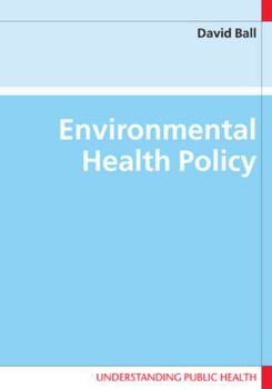 Paperback Environmental Health Policy Book