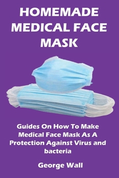 Paperback Homemade Medical Face Mask Book