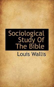 Paperback Sociological Study of the Bible Book