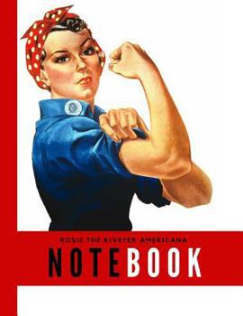 Paperback Rosie the Riveter Americana Notebook: Wide Ruled Perfect Bound Composition Book 8 1/2"x11" for Notes Book