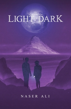 Paperback The Lands of Light and Dark Book