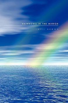 Paperback Rainbows in the Mirror Book