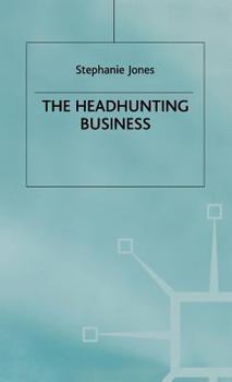 Hardcover The Headhunting Business Book