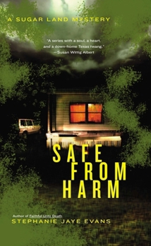 Safe From Harm - Book #2 of the Sugar Land Mystery