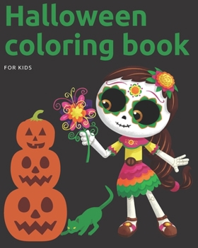 halloween coloring books for kids: Witches, Ghost, Bats and more