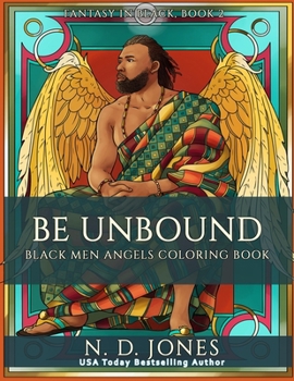 Paperback Be UnBound: Black Men Angels Coloring Book