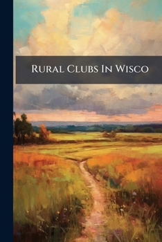 Paperback Rural Clubs In Wisco Book