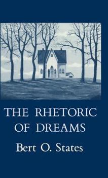 Hardcover Rhetoric of Dreams Book