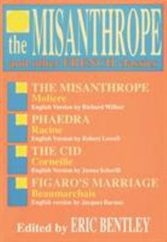 Paperback The Misanthrope and Other French Classics Book