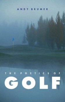 Hardcover The Poetics of Golf Book