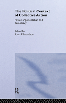 Hardcover The Political Context of Collective Action Book