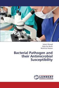 Paperback Bacterial Pathogen and Their Antimicrobial Susceptibility Book