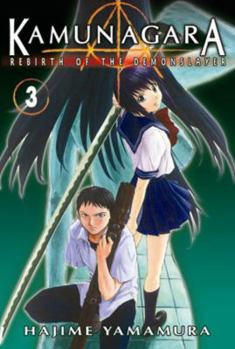 Paperback Kamunagara: Rebirth of the Demon Slayer Volume 3 Book