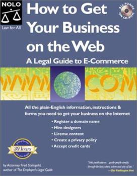 Paperback How to Get Your Business on the Web: A Legal Guide to E-Commerce "With CD" Book