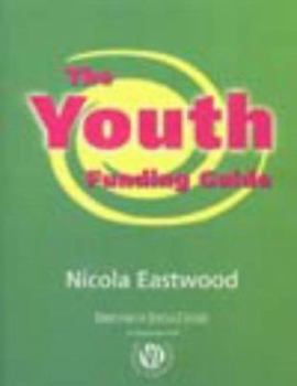 Paperback The Youth Funding Guide Book