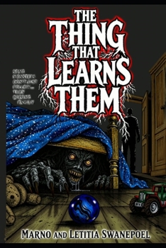 Paperback The Thing that Learns Them (The Thing They Keep) Book
