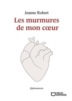 Paperback Les murmures de mon coeur [French] Book