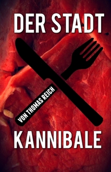 Paperback Der Stadtkannibale [German] Book