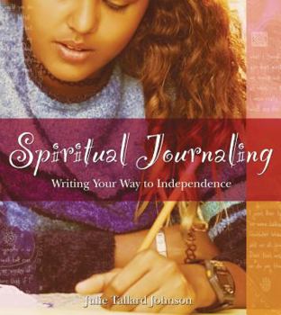 Paperback Spiritual Journaling: Writing Your Way to Independence Book