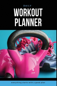 DAILY WORKOUT PLANNER: Woman BODYBUILDING JURNAL, WORKOUT LOG BOOK (SIZE 6"x9"), Workout Log Book: Bodybuilding Journal, Physical Fitness Journal, Fitness Log Book (DWP)