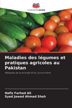 Paperback Maladies des légumes et pratiques agricoles au Pakistan [French] Book