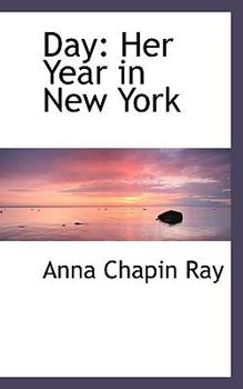 Day: Her Year in New York - Book #3 of the Sidney Books