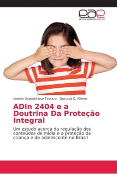 Paperback ADIn 2404 e a Doutrina Da Proteção Integral [Portuguese] Book