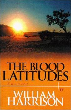 Hardcover The Blood Latitudes Book