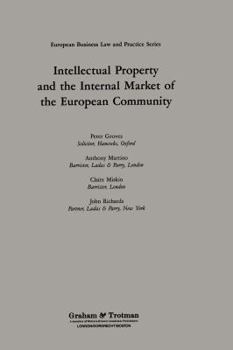 Hardcover Intellectual Property and the Internal Market of the European Community Book