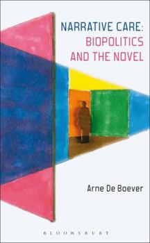 Paperback Narrative Care: Biopolitics and the Novel Book