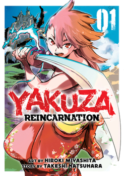 Paperback Yakuza Reincarnation Vol. 1 Book