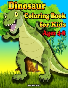 Dinosaur Coloring Book for Kids Ages 4-8