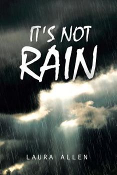 Paperback It's Not Rain Book