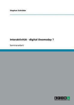 Paperback Interaktivität - digital Doomsday ? [German] Book