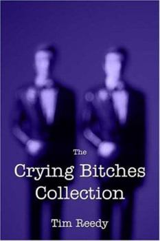 Paperback The Crying Bitches Collection Book