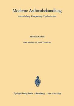 Paperback Moderne Asthmabehandlung: Atemschulung, Entspannung, Psychotherapie [German] Book