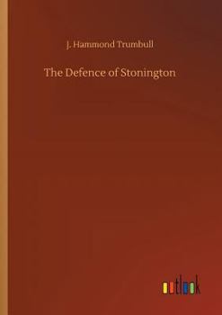 Paperback The Defence of Stonington Book