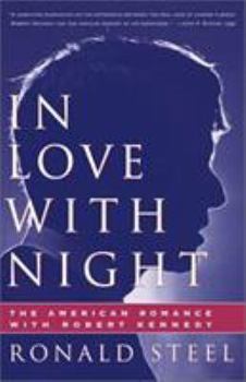 Paperback In Love with Night: The American Romance with Robert Kennedy Book