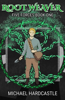 Root Weaver (Five Forces)