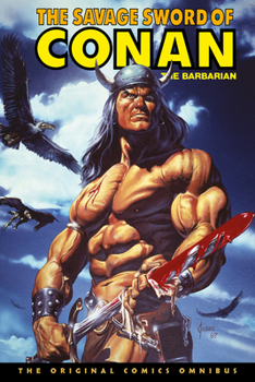 Hardcover The Savage Sword of Conan: The Original Comics Omnibus Vol.10 Book