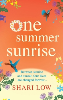 Hardcover One Summer Sunrise Book