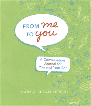Hardcover From Me to You (Son): A Conversation Journal for You and Your Son Book