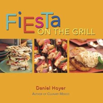Hardcover Fiesta on the Grill Book